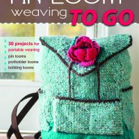 Cover of book Pin Loom Weaving To Go: 30 projects for portable weaving, pin looms, potholder looms, knitting looms by Margaret Stump